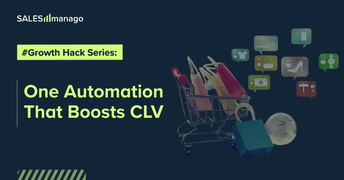 Growth Hack Series: One Automation That Boosts CLV